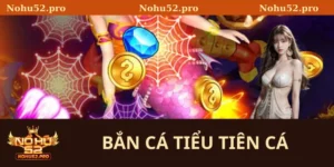 bắn cá tiểu tiên cá