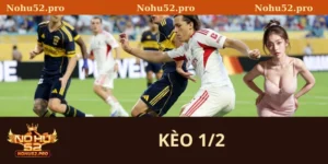Kèo 1/2