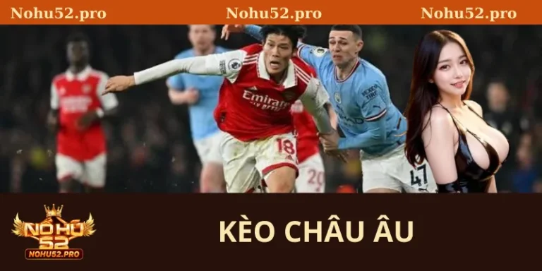 Kèo châu Âu