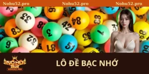 lô đề bạc nhớ