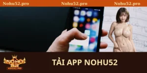 tải App Nohu52
